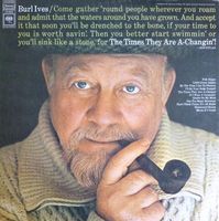 Burl Ives - The Times They Are A-Changin'